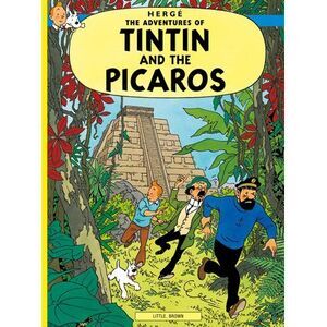 Tintin and the Picaros -- Hergé